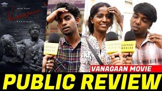 Vanangaan Public Review | Vanangaan Movie Review | Vanangaan Review | Arun Vijay | CW!