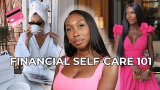  7 FINANCIAL SELF-CARE Tips For Women | Unlock Feminine Wealth  