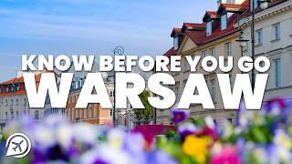 THINGS TO KNOW BEFORE YOU GO TO WARSAW