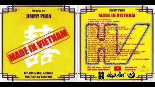 "MADE IN VIETNAM" MIXE BY JIMMY PHAN 2004