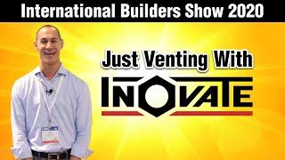 Just Venting With InOvate - IBS2020