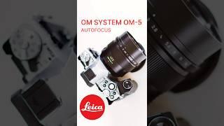 Leica + OM SYSTEM OM-5 #omsystem #leica #luxury