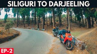 Siliguri to Darjeeling by Bike | Episode 2 | Kolkata to Darjeeling