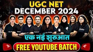 UGC NET December 2024 : Launching New Batch - YouTube Free Batch| PW