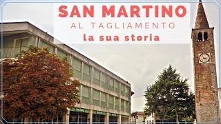 San Martino al Tagliamento anni 90 storia di un antico paese friulano