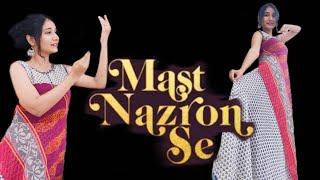 Mast Nazron Se | Jubin Nautiyal | Dance Cover | Ruchi Develeya Choreography