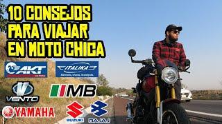  10 Consejos para Viajar en una moto Chica (Baja Cilindrada menos de 250cc)