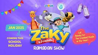  Zaky & Friends Ramadan Show 2025 