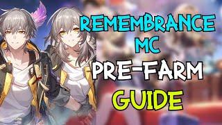 REMEMBRANCE TRAILBLAZER PRE-FARM GUIDE - Honkai: Star Rail