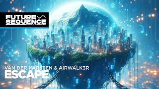 Van der Karsten  & Airwalk3r - Escape