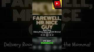 Drama Unveiled: The Mysterious Story Beyond Farewell Mr. Nice Guy