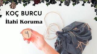 Koç Burcu Haftalık - İlahi Koruma