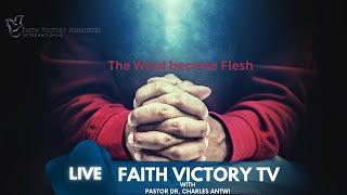 Faith Victory Sermons || Pastor Dr. Charles Antwi ||