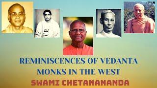 Reminiscences of Vedanta Monks in the West | Swami Chetanananda