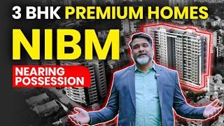 3 & 3.5 BHK Premium Apartments | NIBM Pune | Nearing Possession | Upscale Properties | Salman Shaikh