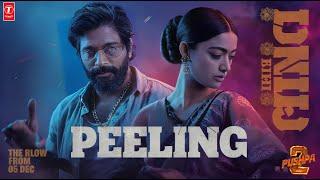 Peelings Song Pushpa 2 | Allu Arjun | Pushpa 2 Peelings Song | Peelings Pushpa 2 Song | Peelings