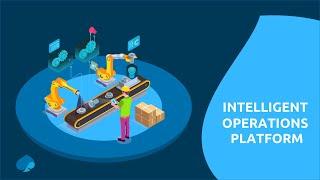 Intelligent Operations Platform