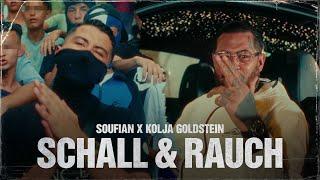 SOUFIAN x KOLJA GOLDSTEIN - SCHALL & RAUCH [Official Video]