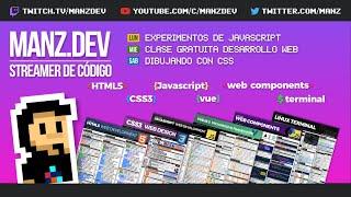 Manz.dev, canal de código HTML/CSS y programación Javascript (Trailer Agosto 2021)