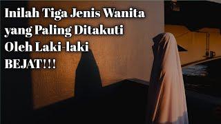 3 Jenis Wanita yang Sulit untuk Ditaklukkan || Manusia Berkelas