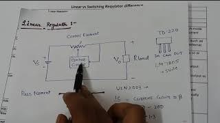 12 Key Difference B/W Linear Voltage Regulator and Switching Voltage Regulator || Voltage Regulators