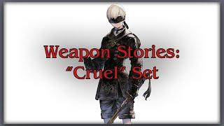 NieR Weapon Stories: “Cruel" Set