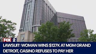 Detroit woman sues MGM after not getting her winnings