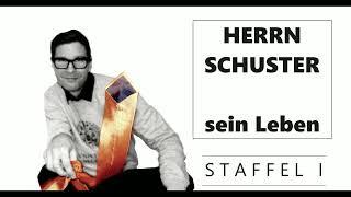 Herrn Schuster Staffel 1 -  Folge 5: AKADEMISCHES VIERTEL