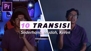 10 transisi Sederhana, Mudah Dan Keren Di Adobe premiere