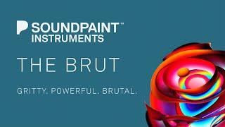 Soundpaint - The Brut - Ultra Deep-Sampled Analog Synths