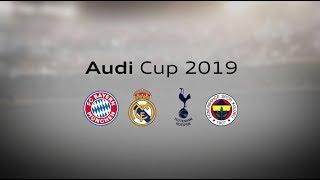 Audi Cup 2019 Highlights