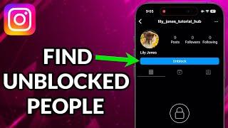 How To Find Someone You Unblocked On Instagram