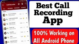 Best Call Recorder for Android | Call Recording App | 100% Working on All Android Phones