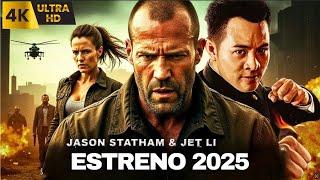 [2025] MEJOR PELICULAS DE ACCION | Jason Statham, Jet Li | Peliculas Completas en Español Latino HD