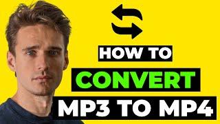 How To Convert MP3 To MP4 [Easy 2023]