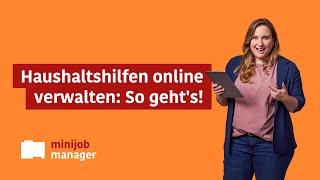 Minijob-Manager – so einfach verwalten Sie Minijobs als Arbeitgeber einer Haushaltshilfe