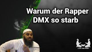 Warum der Rapper DMX so starb abul baraa Licht des Islam