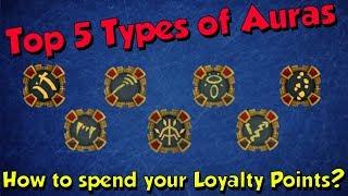 Top 5 Types of Auras! [Runescape 3] Spending your Loyalty Points!