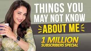 Madhuri Dixit tells us things we may not know about her! | 1 Million Subscribers Special