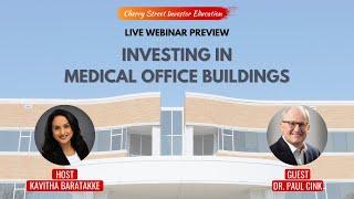 Investing in Medical Office Buildings