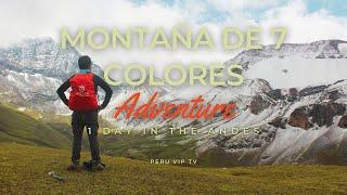 MONTAÑA DE 7 COLORES VINICUNCA - RAINBOW MOUNTAIN - DOCUMENTAL | Perú Vip | Machu Picchu | Cusco 