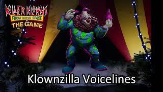 Killer Klowns from Outer Space: The Game - Klownzilla Voicelines