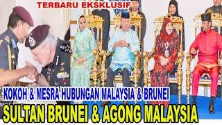 SULTAN BRUNEI & AGONG MALAYSIA