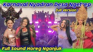 FULL VIDEO KARNAVAL NGETREP HARI INI TGL 11 JULI 2024 FULL SOUND HOREG NGANJUK.