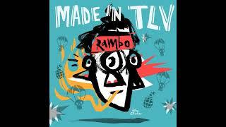 Made In TLV - Rambo (Original Mix)