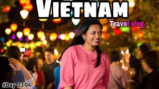 Vietnam වල මම ගතකරපු සුපිරි නිවාඩුව |Vietnam Travel Vlog | Hanoi | Sinhala Vlog |  Day 3/4