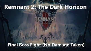 Remnant 2: The Dark Horizon - Alepsis-Taura Boss Fight (Apocalypse, No Damage)