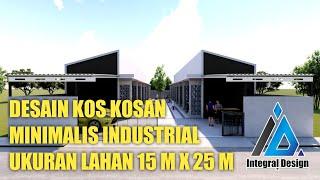 Desain kos kosan Ukuran Lahan 15 m x 25 m, Industrial | Minimalis
