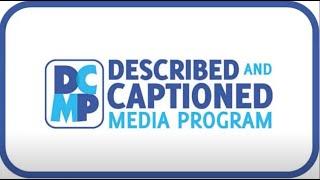 Described and Captioned Media Program