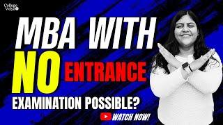 Top10 MBA Colleges without Entrance Examination in India & Abroad 2024 |Best Online B-Schools